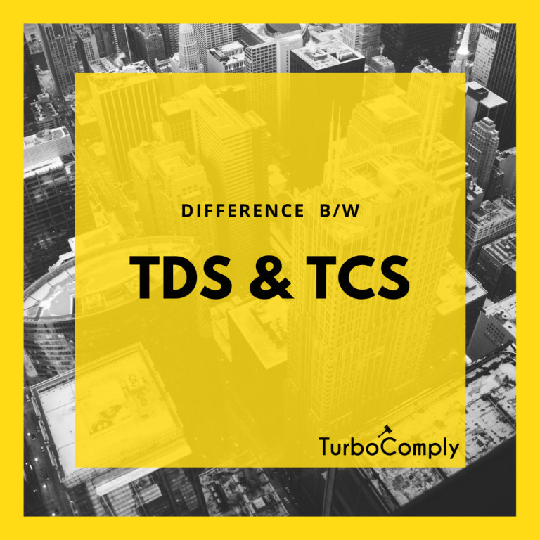What Is The Difference Between Tds Vs Tcs Turbocomplyturbocomply What Is The Difference Between Tds Vs Tcs Turbocomplyturbocomply