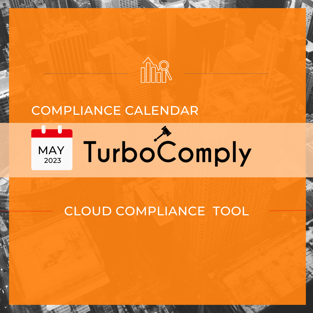 Compliance Calendar for May | 2023